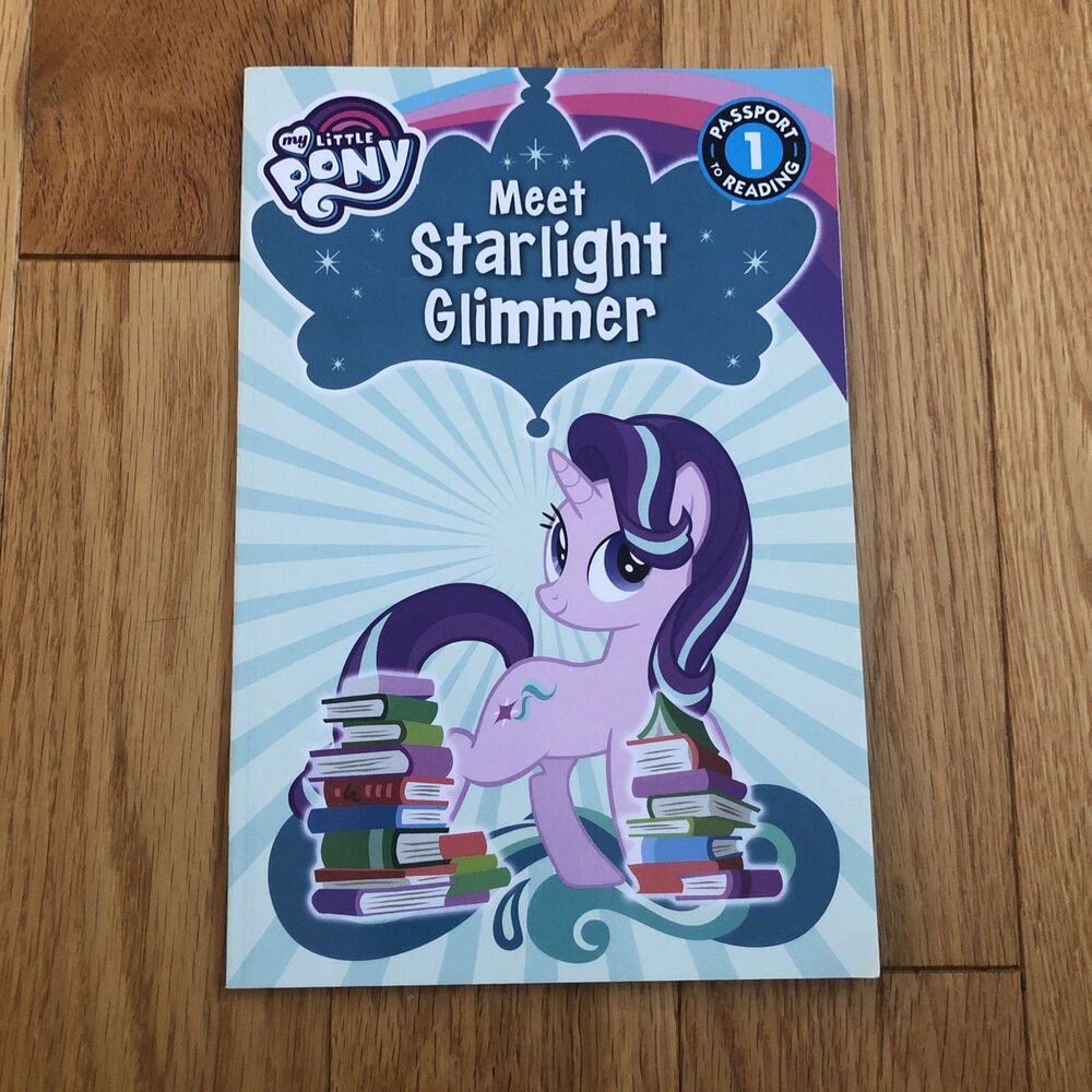 my little pony meet starlight glimmer paperback level 1 Childrens Book Hasbro